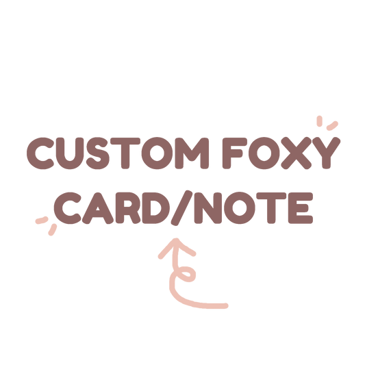 Custom Foxy Card (Order Addition)